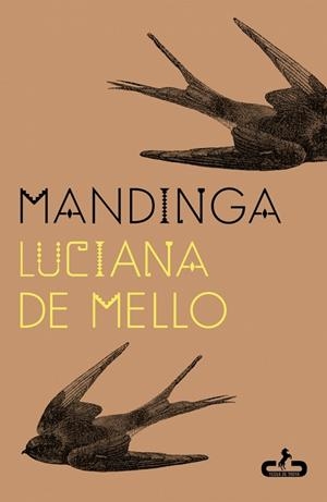 MANDINGA | 9788417417864 | DE MELLO, LUCIANA | Llibreria Drac - Llibreria d'Olot | Comprar llibres en català i castellà online