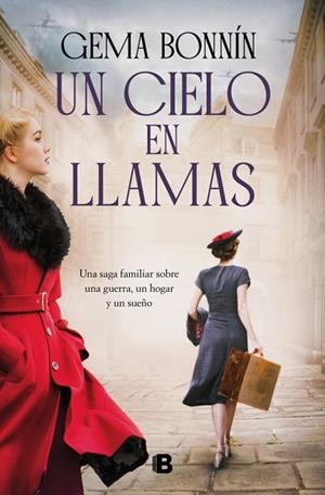 CIELO EN LLAMAS, UN | 9788466682558 | BONNÍN, GEMA | Llibreria Drac - Librería de Olot | Comprar libros en catalán y castellano online