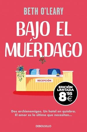 BAJO EL MUÉRDAGO (EDICIÓN BLACK FRIDAY) | 9788466379595 | O'LEARY, BETH | Llibreria Drac - Llibreria d'Olot | Comprar llibres en català i castellà online
