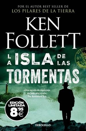 ISLA DE LAS TORMENTAS, LA (EDICIÓN BLACK FRIDAY) | 9788466387781 | FOLLETT, KEN | Llibreria Drac - Llibreria d'Olot | Comprar llibres en català i castellà online