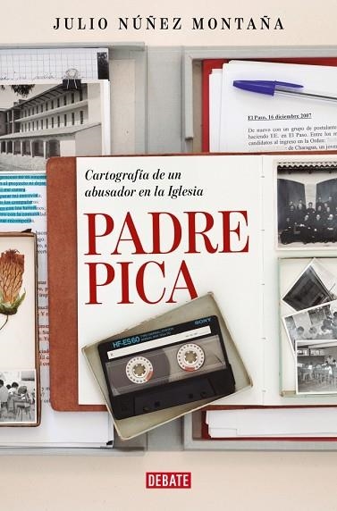 PADRE PICA | 9788410214767 | NÚÑEZ MONTAÑA, JULIO | Llibreria Drac - Llibreria d'Olot | Comprar llibres en català i castellà online