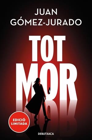TOT MOR (TOT CREMA 3) | 9788419394859 | GÓMEZ-JURADO, JUAN | Llibreria Drac - Llibreria d'Olot | Comprar llibres en català i castellà online