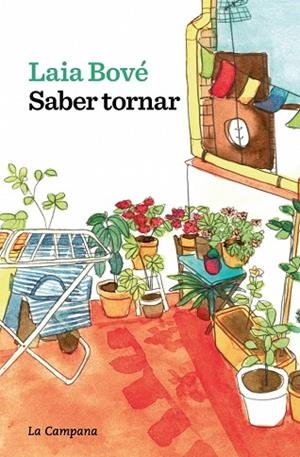 SABER TORNAR | 9788419836847 | BOVÉ, LAIA | Llibreria Drac - Llibreria d'Olot | Comprar llibres en català i castellà online