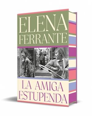 AMIGA ESTUPENDA, LA (EDICIÓN ESPECIAL LIMITADA) (DOS AMIGAS 1) | 9788466360593 | FERRANTE, ELENA | Llibreria Drac - Llibreria d'Olot | Comprar llibres en català i castellà online