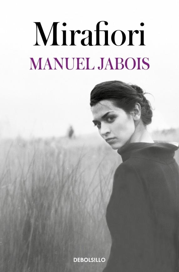 MIRAFIORI | 9788466374491 | JABOIS, MANUEL | Llibreria Drac - Librería de Olot | Comprar libros en catalán y castellano online
