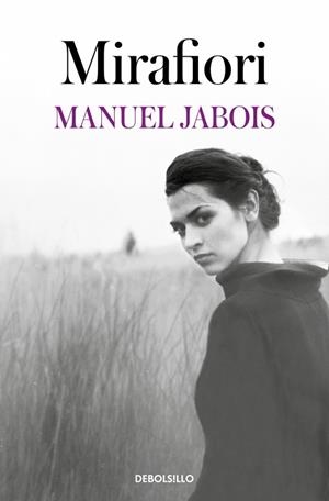MIRAFIORI | 9788466374491 | JABOIS, MANUEL | Llibreria Drac - Llibreria d'Olot | Comprar llibres en català i castellà online