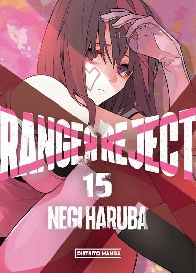 RANGER REJECT 15 (RANGER REJECT 15) | 9788419819857 | HARUBA, NEGI | Llibreria Drac - Llibreria d'Olot | Comprar llibres en català i castellà online