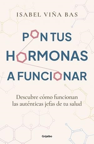PON TUS HORMONAS A FUNCIONAR | 9788425365980 | VIÑA, ISABEL | Llibreria Drac - Llibreria d'Olot | Comprar llibres en català i castellà online
