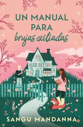 MANUAL PARA BRUJAS EXILIADAS, UN | 9788466680868 | MANDANNA, SANGU | Llibreria Drac - Librería de Olot | Comprar libros en catalán y castellano online