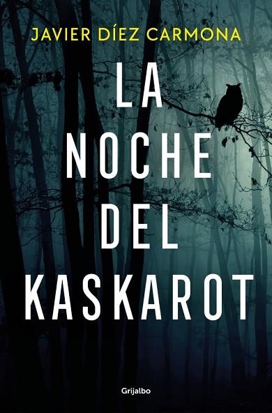 NOCHE DEL KASKAROT, LA | 9788425371516 | DÍEZ CARMONA, JAVIER | Llibreria Drac - Librería de Olot | Comprar libros en catalán y castellano online