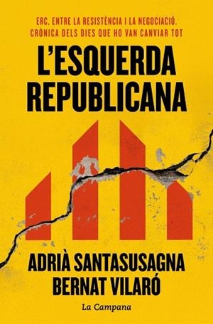 ESQUERDA REPUBLICANA, L' | 9788419836984 | SANTASUSAGNA, ADRIÀ; VILARÓ, BERNAT | Llibreria Drac - Llibreria d'Olot | Comprar llibres en català i castellà online