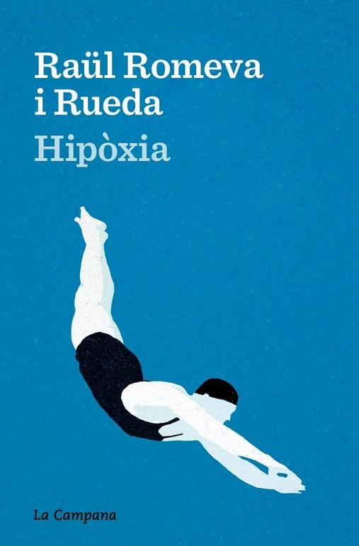 HIPÒXIA | 9788419836915 | ROMEVA I RUEDA, RAÜL | Llibreria Drac - Llibreria d'Olot | Comprar llibres en català i castellà online