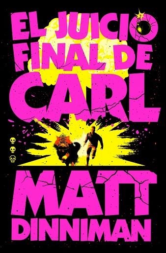 JUICIO FINAL DE CARL, EL (CARL EL MAZMORRERO 2) | 9788410466081 | DINNIMAN, MATT | Llibreria Drac - Llibreria d'Olot | Comprar llibres en català i castellà online