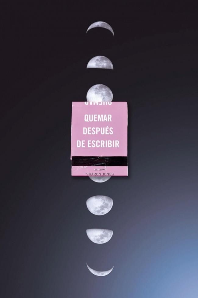 QUEMAR DESPUÉS DE ESCRIBIR (EDICIÓN OFICIAL LUNAS) | 9791387512569 | JONES, SHARON | Llibreria Drac - Librería de Olot | Comprar libros en catalán y castellano online