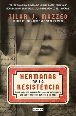 HERMANAS DE LA RESISTENCIA | 9788403525436 | MAZZEO, TILAR J. | Llibreria Drac - Llibreria d'Olot | Comprar llibres en català i castellà online