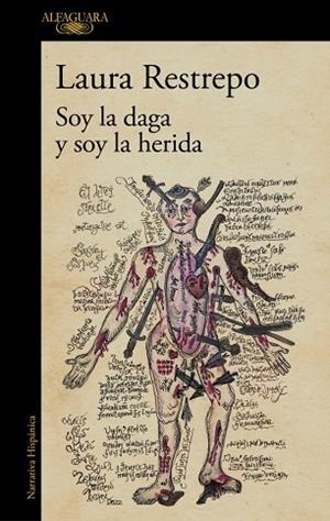 SOY LA DAGA Y SOY LA HERIDA | 9788410496590 | RESTREPO, LAURA | Llibreria Drac - Llibreria d'Olot | Comprar llibres en català i castellà online