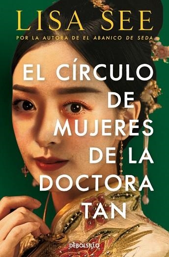 CÍRCULO DE MUJERES DE LA DOCTORA TAN, EL | 9788466361347 | SEE, LISA | Llibreria Drac - Librería de Olot | Comprar libros en catalán y castellano online