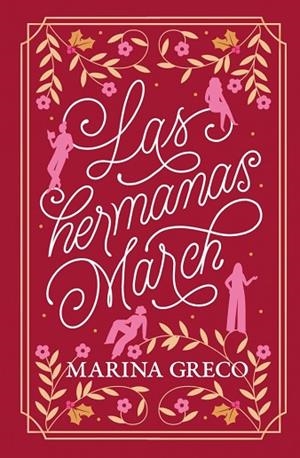HERMANAS MARCH, LAS | 9788425371592 | GRECO, MARINA | Llibreria Drac - Llibreria d'Olot | Comprar llibres en català i castellà online