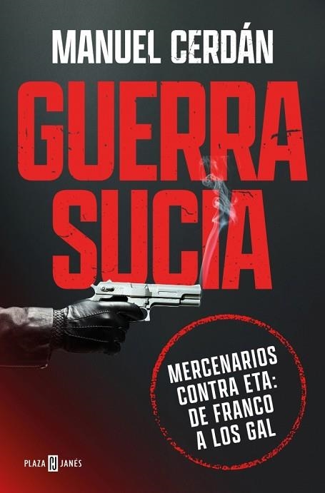 GUERRA SUCIA | 9788401037016 | CERDÁN, MANUEL | Llibreria Drac - Librería de Olot | Comprar libros en catalán y castellano online