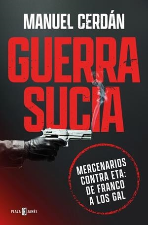 GUERRA SUCIA | 9788401037016 | CERDÁN, MANUEL | Llibreria Drac - Llibreria d'Olot | Comprar llibres en català i castellà online