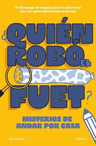 ¿QUIÉN ROBÓ EL FUET? | 9791387629434 | HELLO FUN | Llibreria Drac - Librería de Olot | Comprar libros en catalán y castellano online