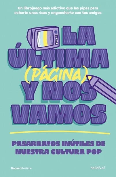 UNA (PÁGINA) MÁS Y NOS VAMOS | 9791387629458 | HELLO FUN | Llibreria Drac - Librería de Olot | Comprar libros en catalán y castellano online