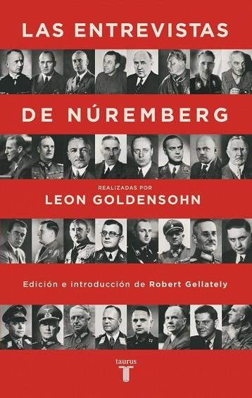 ENTREVISTAS DE NÚREMBERG, LAS | 9788430625888 | GOLDENSOHN, LEON | Llibreria Drac - Llibreria d'Olot | Comprar llibres en català i castellà online