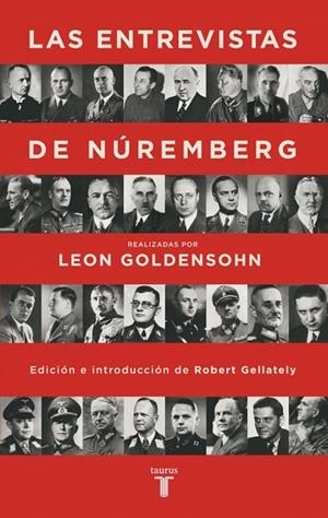ENTREVISTAS DE NÚREMBERG, LAS | 9788430625888 | GOLDENSOHN, LEON | Llibreria Drac - Llibreria d'Olot | Comprar llibres en català i castellà online