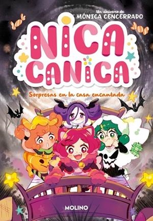 SORPRESAS EN LA CASA ENCANTADA (NICA CANICA 6) | 9788427250215 | CENCERRADO, MÓNICA | Llibreria Drac - Llibreria d'Olot | Comprar llibres en català i castellà online