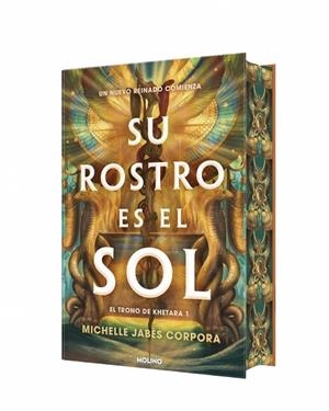 SU ROSTRO ES EL SOL (EL TRONO DE KHETARA 1) | 9788427249455 | JABÈS CORPORA, MICHELLE | Llibreria Drac - Librería de Olot | Comprar libros en catalán y castellano online