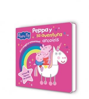 PEPPA Y LA AVENTURA ARCOÍRIS | 9788448870676 | HASBRO | Llibreria Drac - Llibreria d'Olot | Comprar llibres en català i castellà online