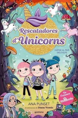 VIATGE AL PAÍS DELS ELFS (RESCATADORES D'UNICORNS 8) | 9788410395190 | PUNSET, ANA | Llibreria Drac - Llibreria d'Olot | Comprar llibres en català i castellà online
