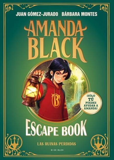 AMANDA BLACK ESCAPE BOOK: LAS RUINAS PERDIDAS | 9791387695026 | MONTES, BÁRBARA; GÓMEZ-JURADO, JUAN | Llibreria Drac - Librería de Olot | Comprar libros en catalán y castellano online