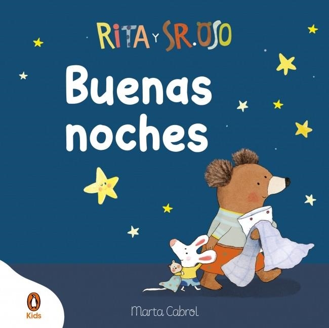 ¡BUENAS NOCHES! (PEQUEÑAS MANITAS) (RITA Y SR. OSO) | 9788410318205 | CABROL, MARTA | Llibreria Drac - Librería de Olot | Comprar libros en catalán y castellano online