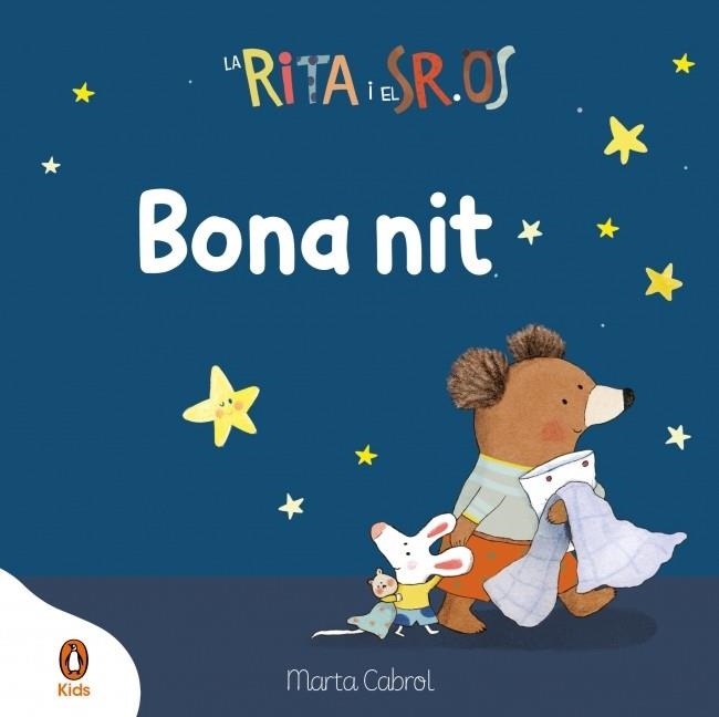 BONA NIT! (LA RITA I EL SR. OS) | 9788410318229 | CABROL, MARTA | Llibreria Drac - Librería de Olot | Comprar libros en catalán y castellano online