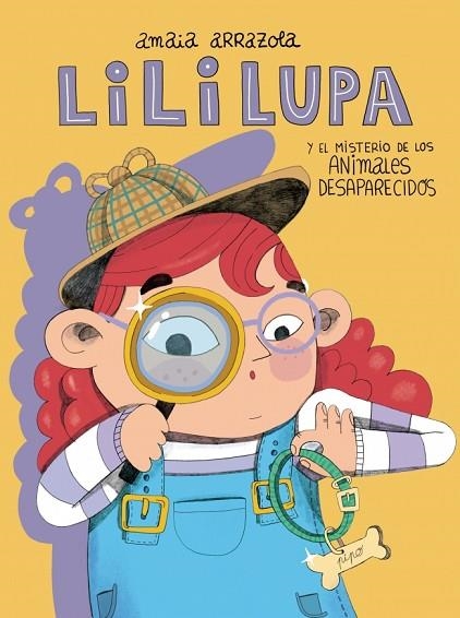 MISTERIO DE LOS ANIMALES DESAPARECIDOS, EL (LILI LUPA, DETECTIVE) | 9788448871673 | ARRAZOLA, AMAIA | Llibreria Drac - Llibreria d'Olot | Comprar llibres en català i castellà online