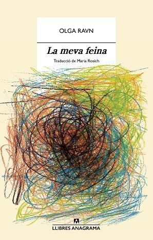 MEVA FEINA, LA | 9788433947871 | RAVN, OLGA | Llibreria Drac - Llibreria d'Olot | Comprar llibres en català i castellà online