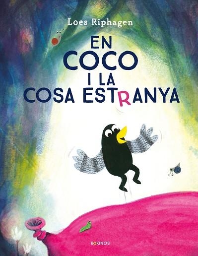 EN COCO I LA COSA ESTRANYA | 9791387686147 | RIPHAGEN, LOES | Llibreria Drac - Llibreria d'Olot | Comprar llibres en català i castellà online