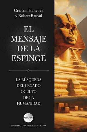 MENSAJE DE LA ESFINGE, EL | 9791387667238 | HANCOCK, GRAHAM; BAUVAL, ROBERT | Llibreria Drac - Llibreria d'Olot | Comprar llibres en català i castellà online