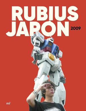 RUBIUS. JAPÓN 2009 | 9788427054189 | RUBIUS | Llibreria Drac - Llibreria d'Olot | Comprar llibres en català i castellà online