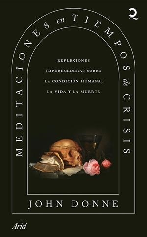MEDITACIONES EN TIEMPOS DE CRISIS | 9788434439795 | DONNE, JOHN | Llibreria Drac - Llibreria d'Olot | Comprar llibres en català i castellà online