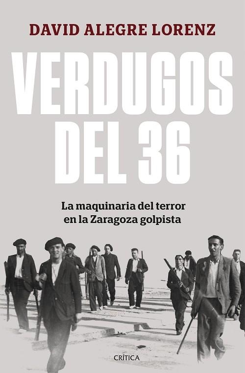 VERDUGOS DEL 36 | 9788491997948 | ALEGRE LORENZ, DAVID | Llibreria Drac - Librería de Olot | Comprar libros en catalán y castellano online