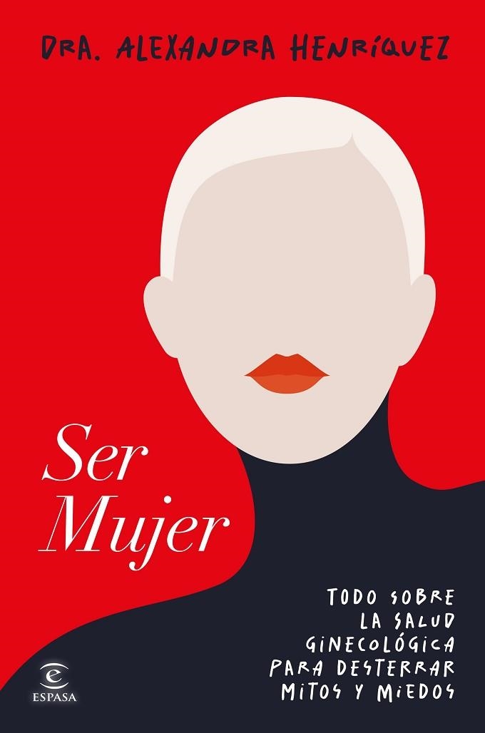 SER MUJER | 9788467078275 | HENRÍQUEZ, ALEXANDRA | Llibreria Drac - Llibreria d'Olot | Comprar llibres en català i castellà online