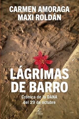 LÁGRIMAS DE BARRO | 9788467079562 | AMORAGA, CARMEN; ROLDÁN, MAXI | Llibreria Drac - Llibreria d'Olot | Comprar llibres en català i castellà online