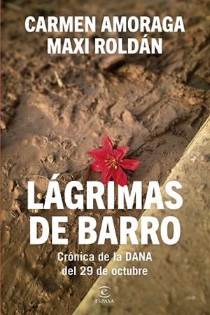 LÁGRIMAS DE BARRO | 9788467079562 | AMORAGA, CARMEN; ROLDÁN, MAXI | Llibreria Drac - Librería de Olot | Comprar libros en catalán y castellano online