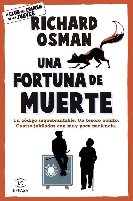 FORTUNA DE MUERTE, UNA | 9788467079036 | OSMAN, RICHARD | Llibreria Drac - Llibreria d'Olot | Comprar llibres en català i castellà online