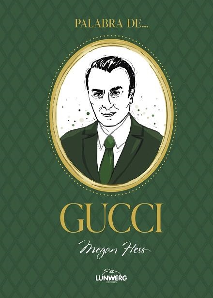 PALABRA DE GUCCI | 9788410378629 | HESS, MEGAN | Llibreria Drac - Librería de Olot | Comprar libros en catalán y castellano online