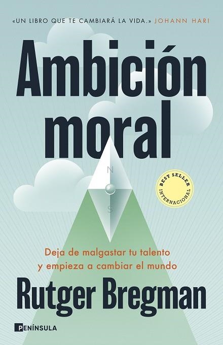 AMBICIÓN MORAL | 9788411004220 | BREGMAN, RUTGER | Llibreria Drac - Librería de Olot | Comprar libros en catalán y castellano online
