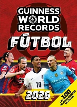 GUINNESS WORLD RECORDS 2026. FÚTBOL | 9788408307075 | GUINNESS WORLD RECORDS | Llibreria Drac - Librería de Olot | Comprar libros en catalán y castellano online