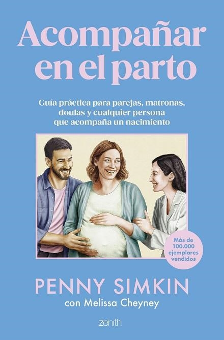 ACOMPAÑAR EN EL PARTO | 9788408306986 | SIMKIN, PENNY; CHEYNEY, MELISSA | Llibreria Drac - Librería de Olot | Comprar libros en catalán y castellano online